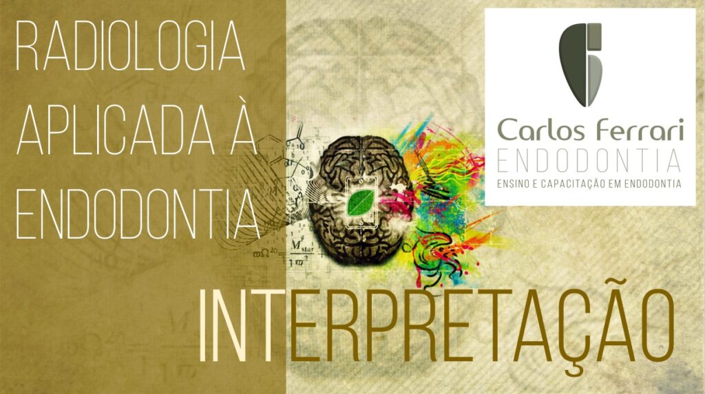 Read more about the article Interpretação radiográfica na endodontia. 3a parte. Aula online.