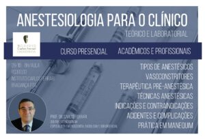 Read more about the article Anestesiologia odontológica para o clínico geral. Curso Presencial.