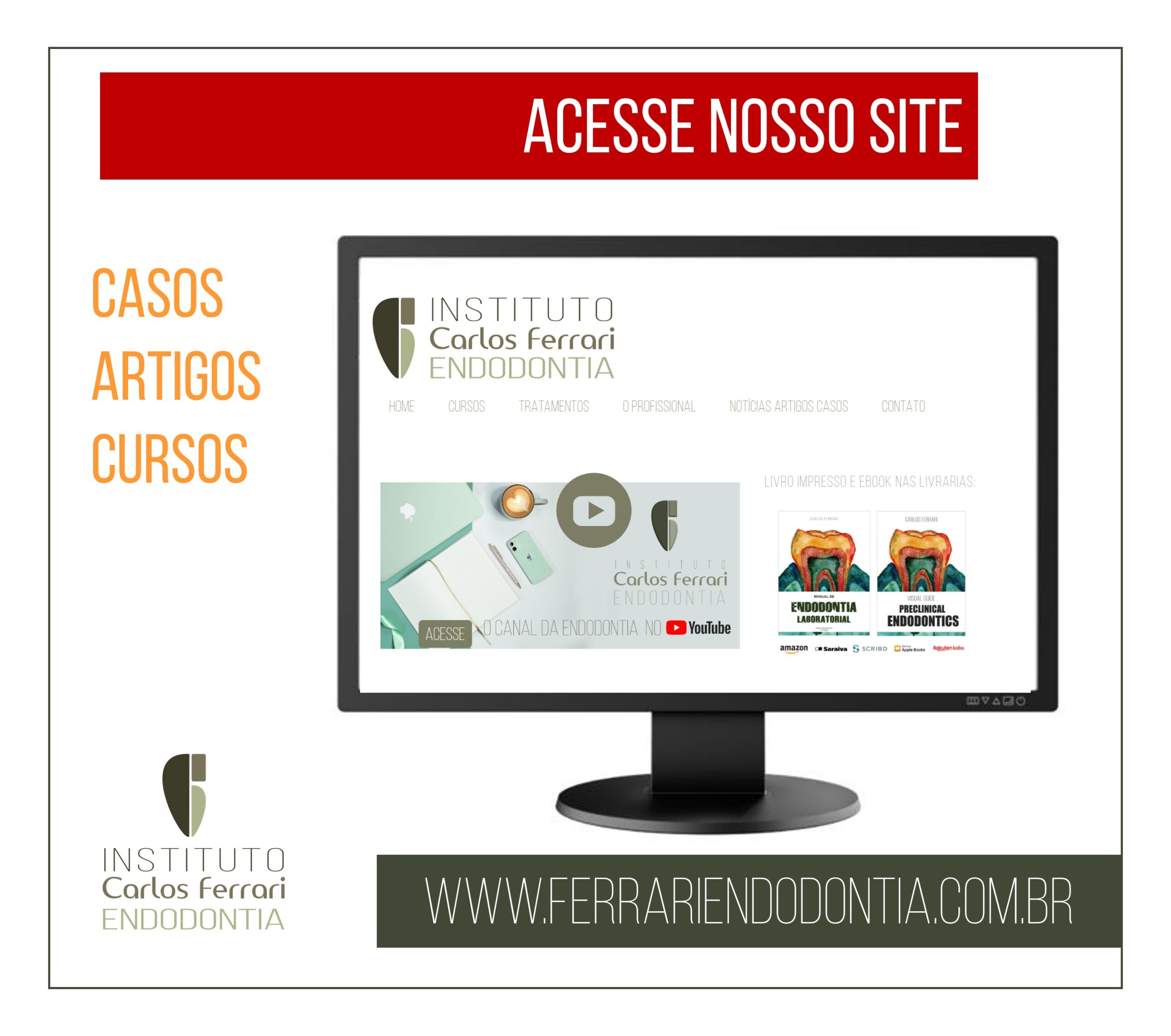 You are currently viewing Endodontics Site. Carlos Ferrari Institute