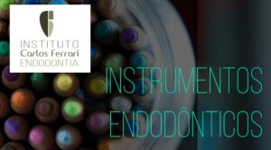 Read more about the article Instrumentos endodônticos manuais. Aula Online.