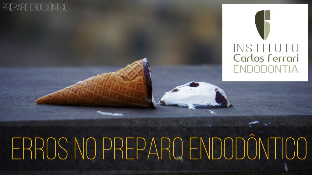 Read more about the article Erros no preparo endodôntico. Aula Online.