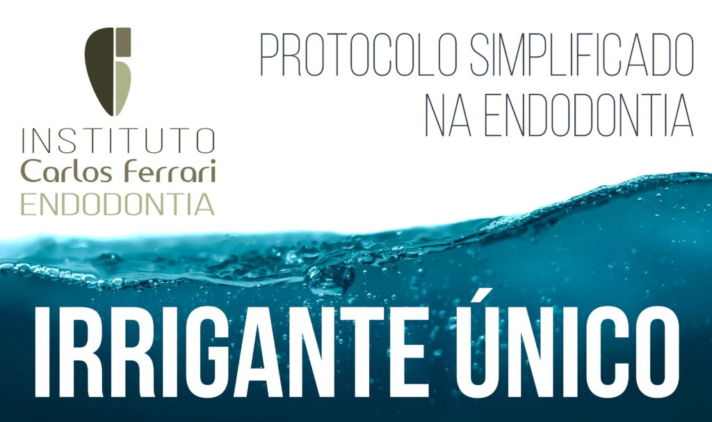 Read more about the article Irrigante único na endodontia. Aula Online.