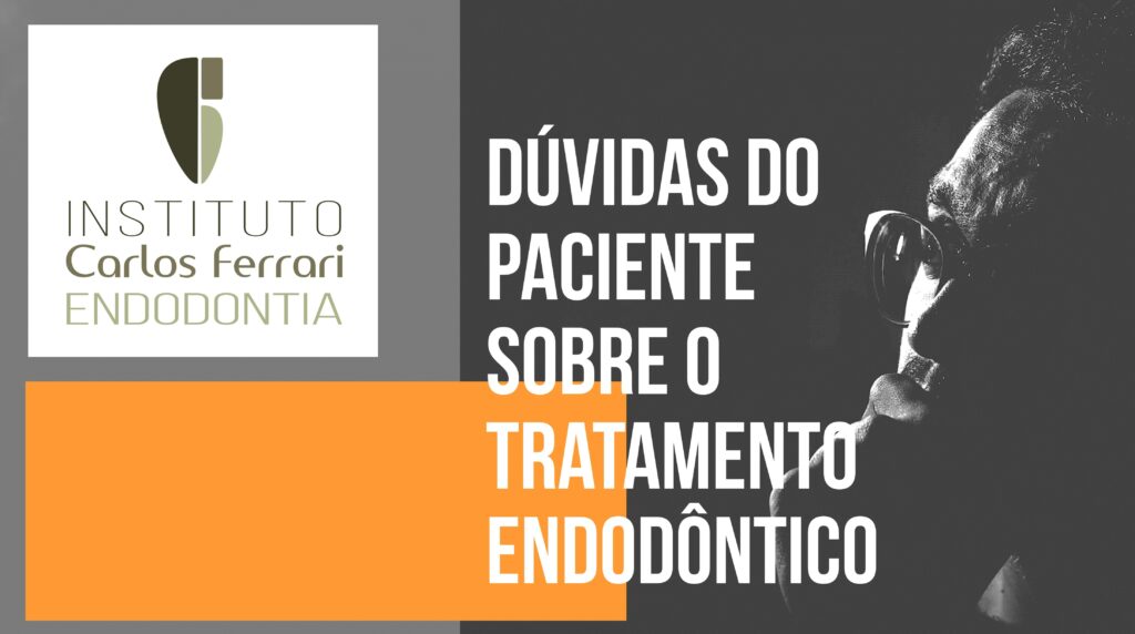 Read more about the article Dúvidas sobre o tratamento endodôntico. Aula Online