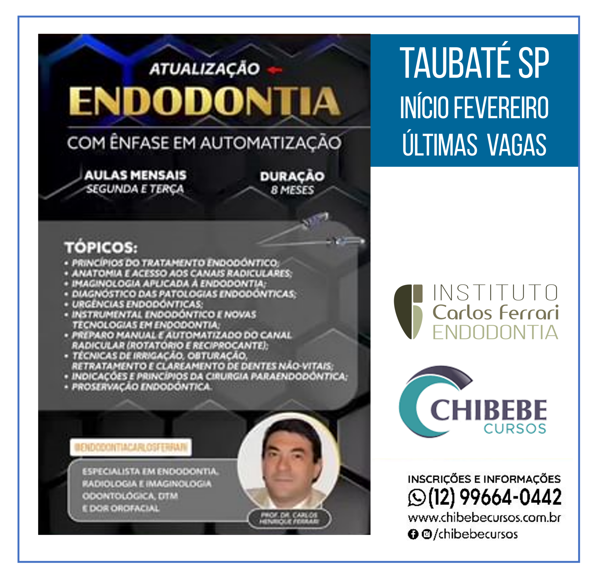 Atualização em endodontia Taubaté. Inscrições para 2023.