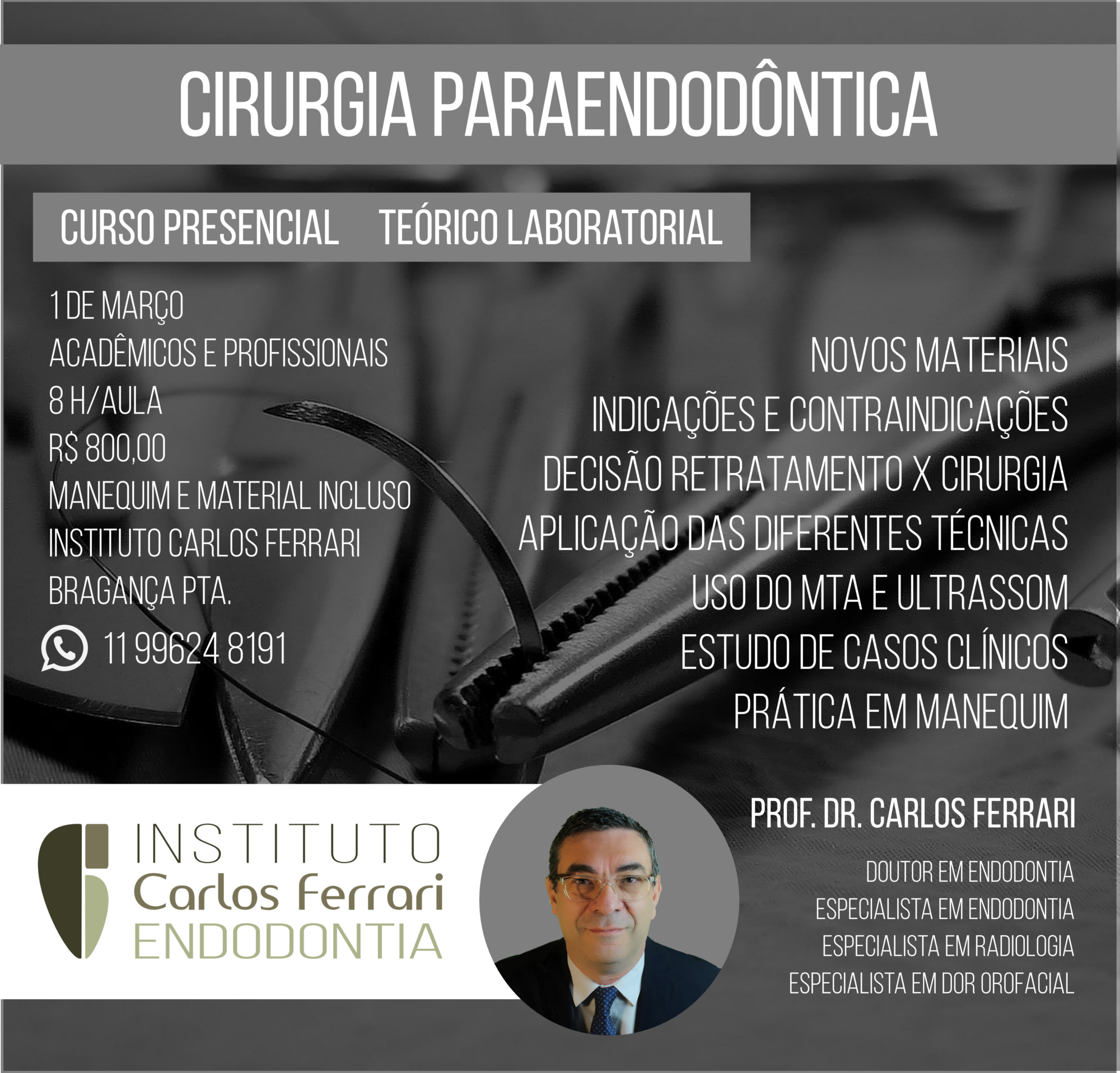 Curso cirurgia paraendodôntica.