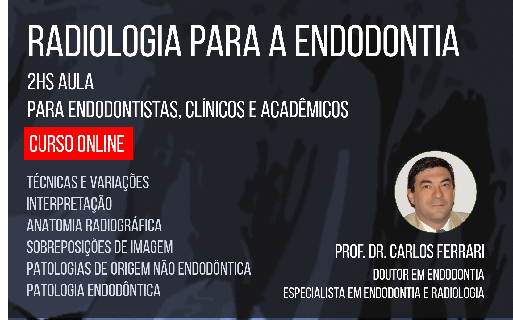 Curso online. Radiologia na Endodontia.