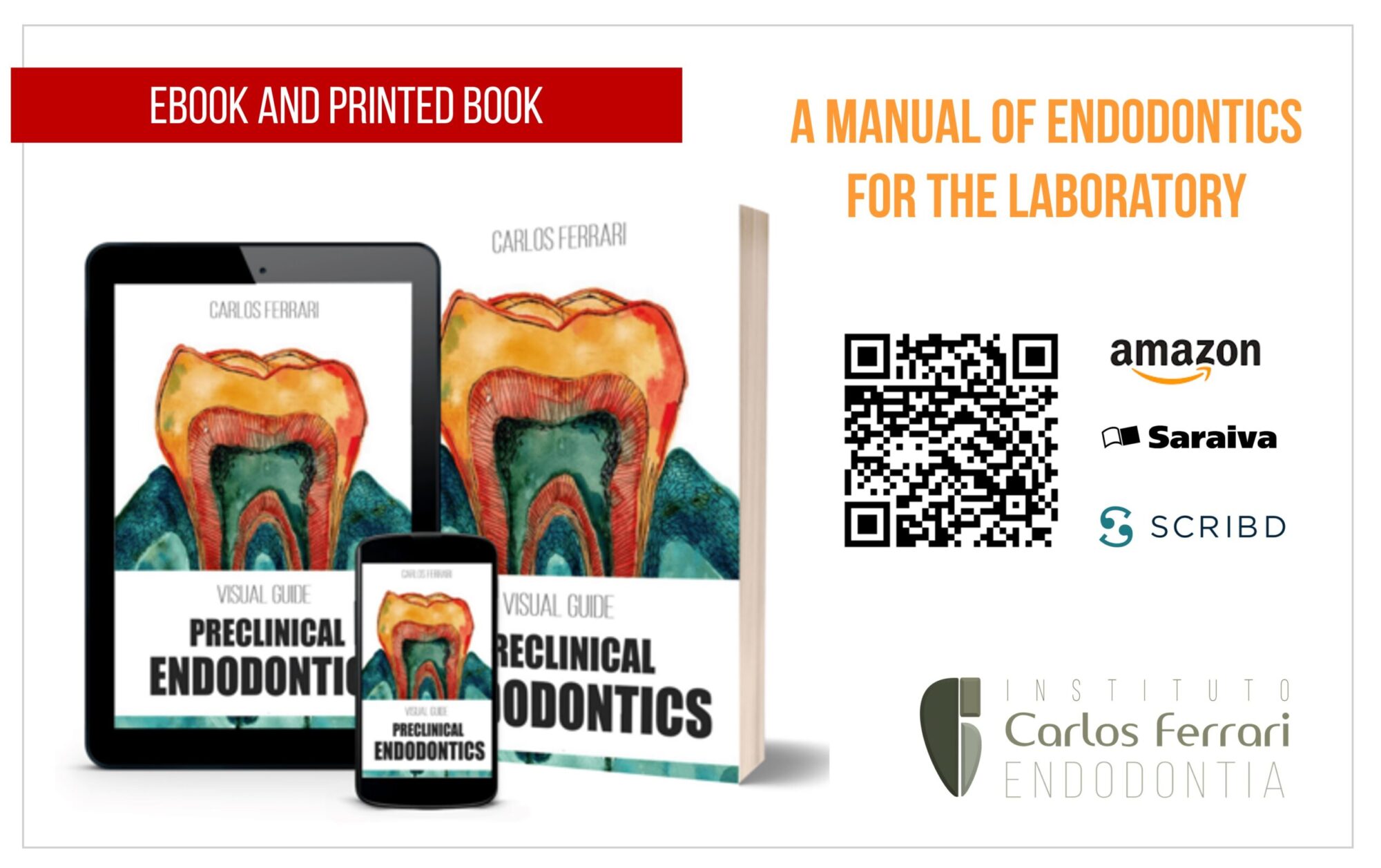 Endodontics Book. Preclinical Endodontics. Visual Guide.