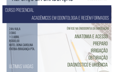 Reforço de endodontia para graduação. Curso presencial.