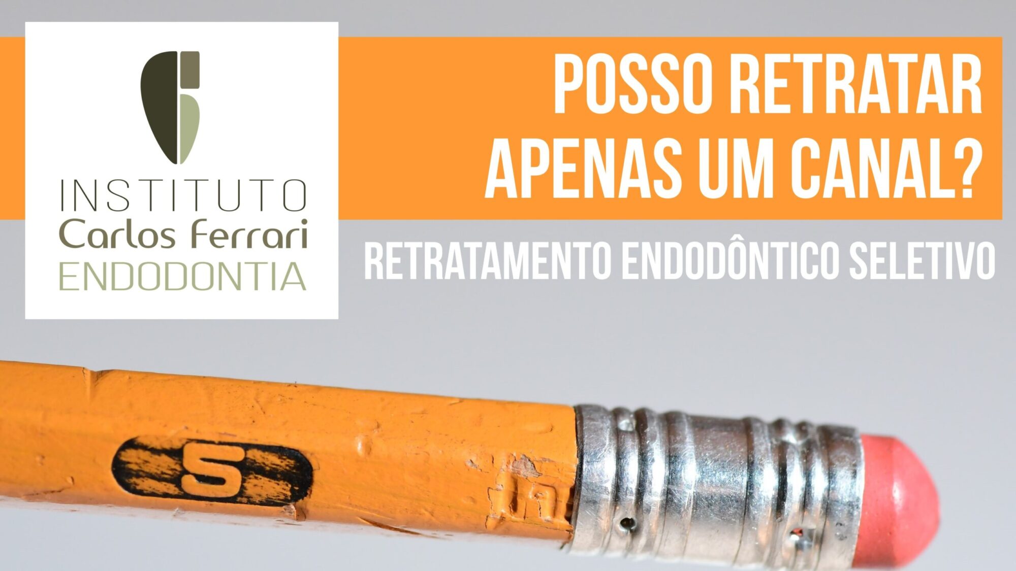 Retratamento endodôntico seletivo. Aula Online