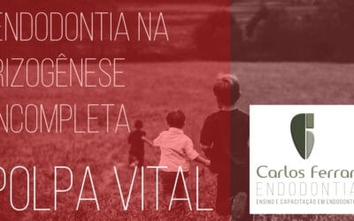 Vitalidade pulpar. Endodontia na rizogênese incompleta. Aula online.