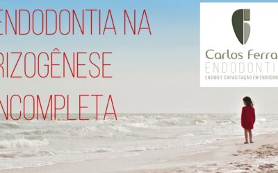 Endodontia na rizogênese incompleta. 1a parte. Aula online.