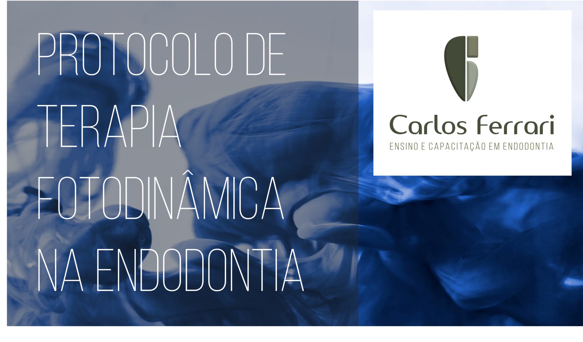 Terapia fotodinâmica na endodontia. Protocolo.