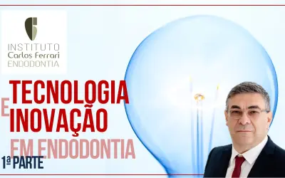 Tecnologia e inovação em endodontia 1ª parte aula online